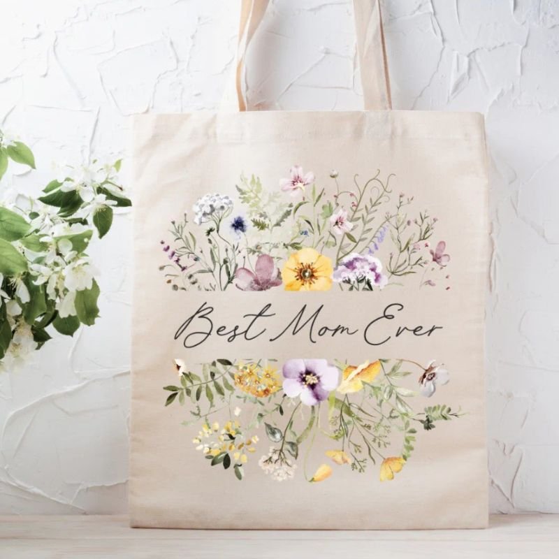 Best Mom Ever Colorful Wildflower Mothers Day Tote Bag