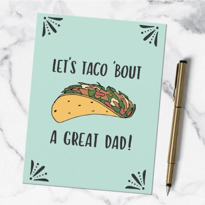 Fathers Day Great Dad Funny Taco Pun Quote Postcard