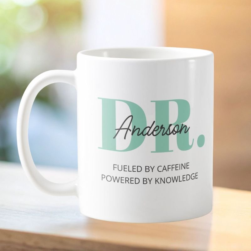 Personalized Name Funny Quote Doctor Graduation Coffee Mug