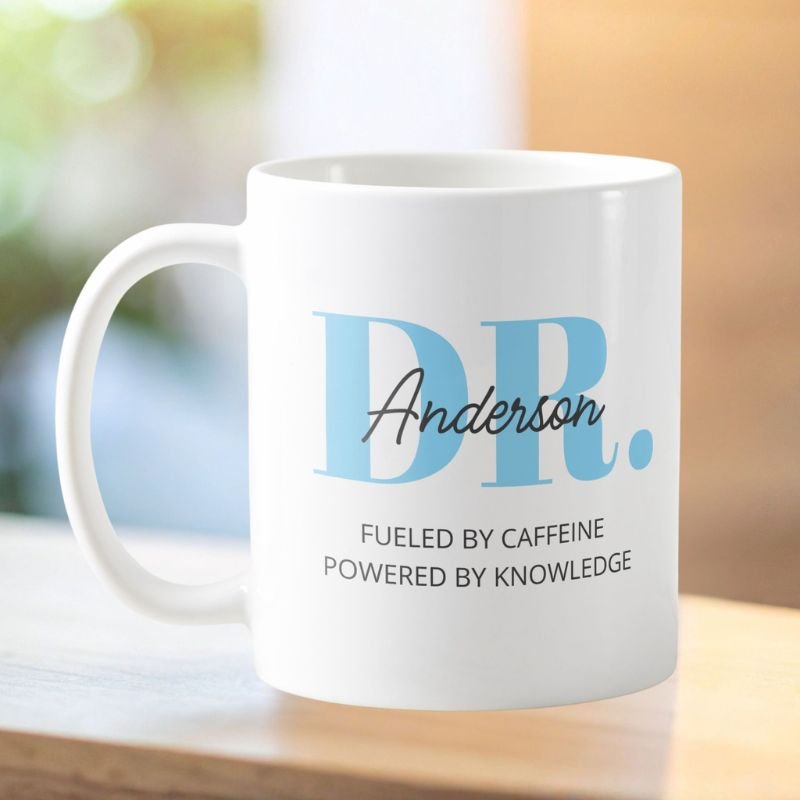 Personalized Name Funny Quote Doctor Graduation Coffee Mug